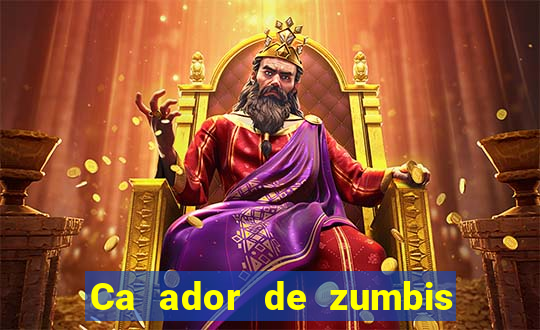 Ca ador de zumbis baixar ca ador de zumbi filme completo dublado